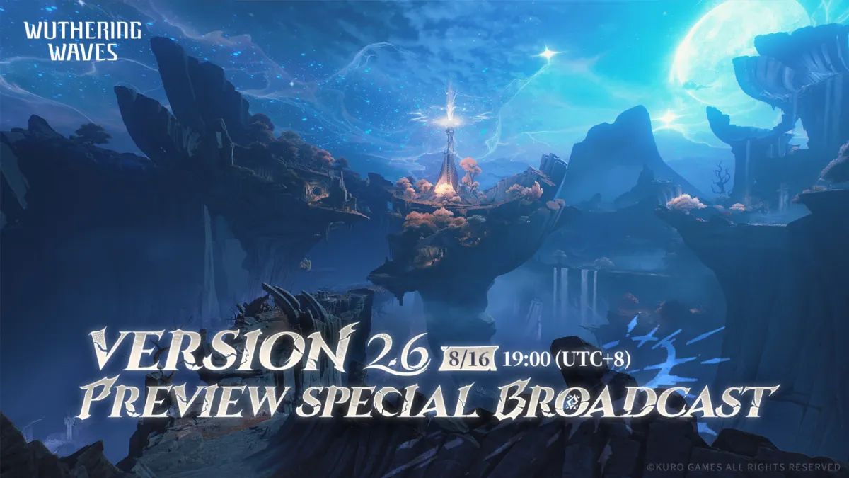 Wuthering Waves 2.6: се, что Вам нужно знать – Новые персонажи, баннеры, Регион и многое другое!