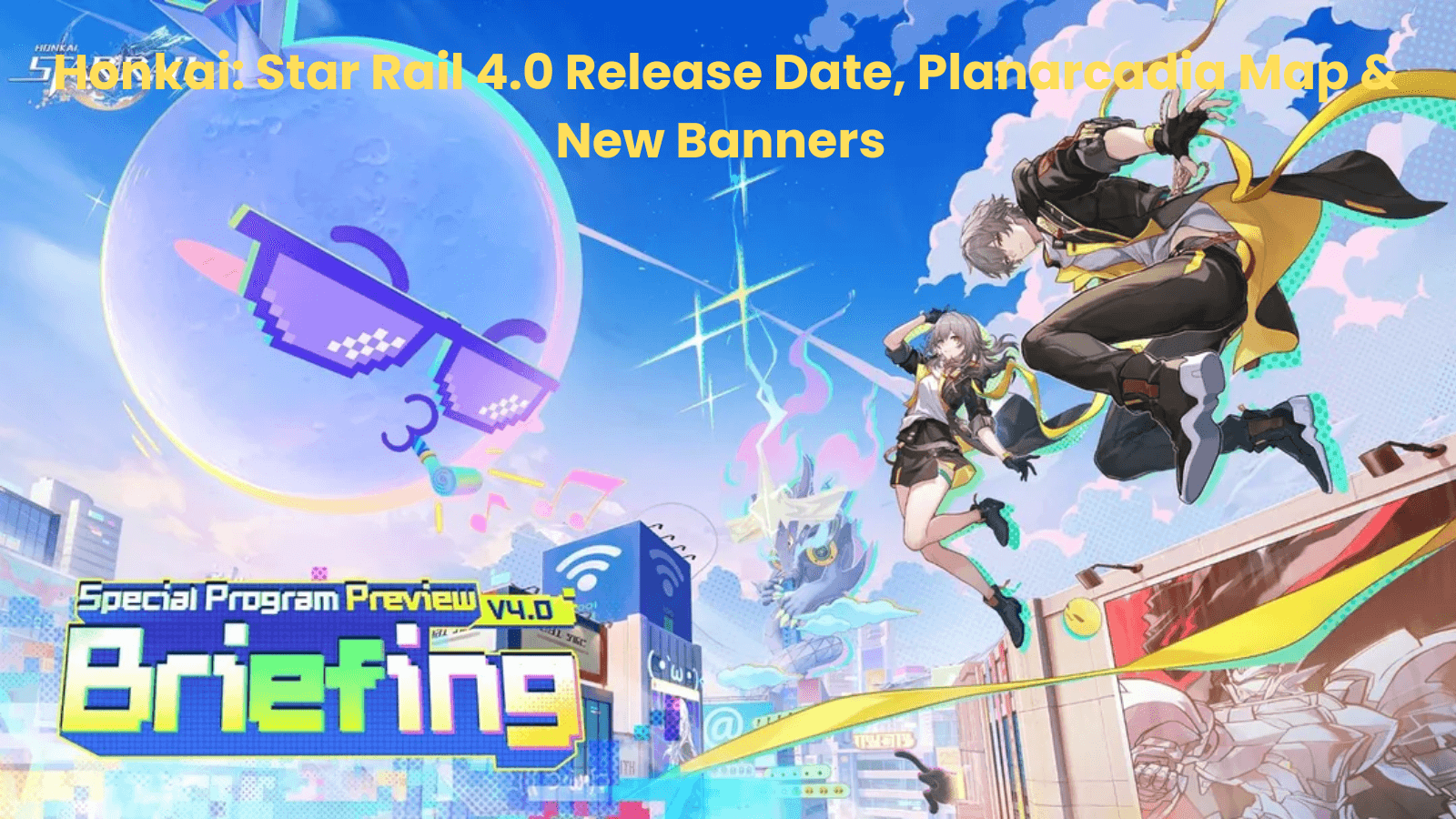 Honkai Star Rail 4.0 Countdown: Release Date, Planarcadia & Banners