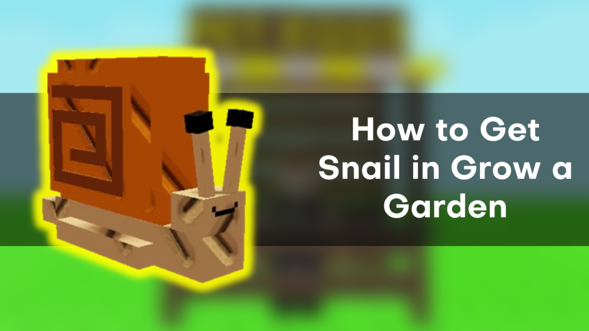 Как получить улитку в игре "Grow a Garden"