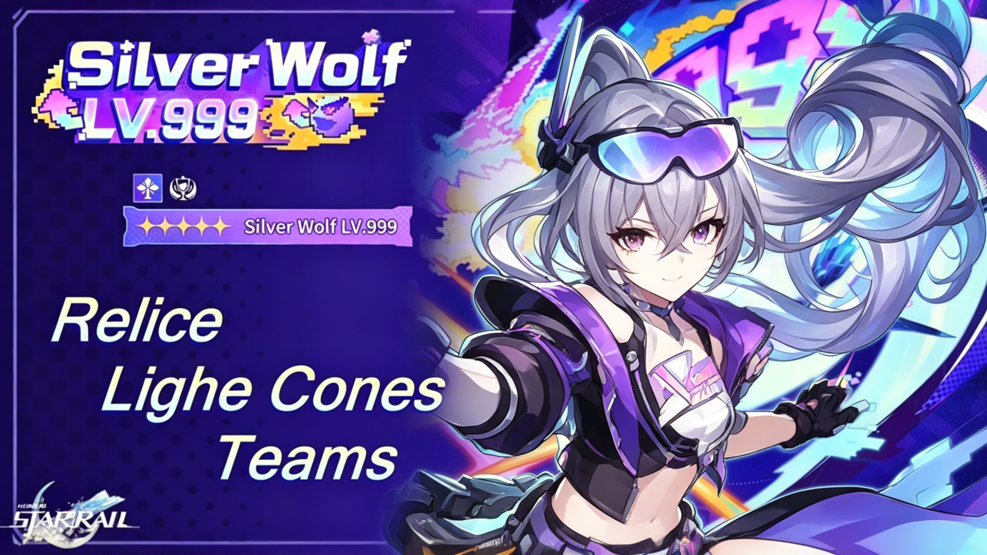 Silver Wolf SP Build Guide (Lv. 999): Best Relics, Light Cones & Elation Teams